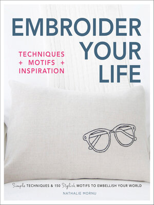 cover image of Embroider Your Life